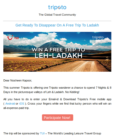 Tripoto knows just how to engage in a creative way. What better than a free trip!